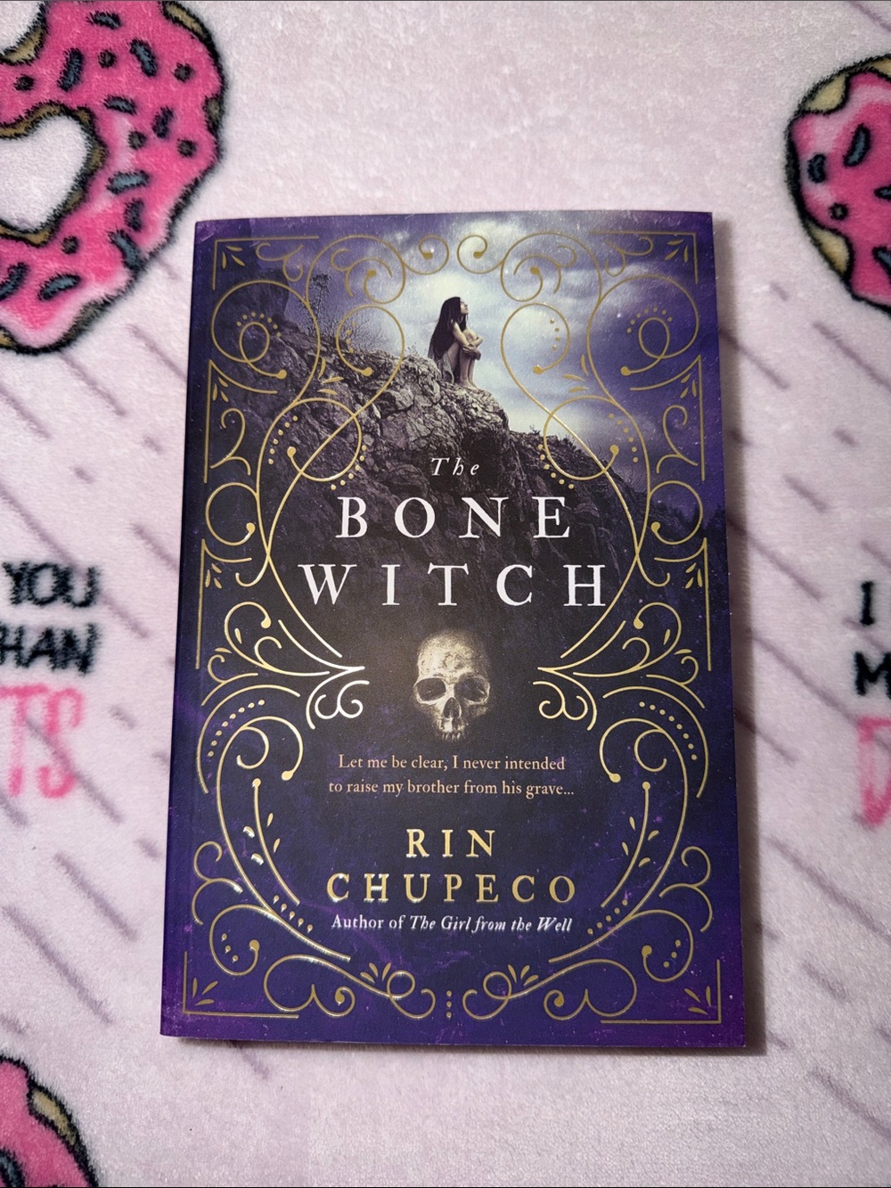 Rin Chupeco - The Bone Witch